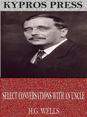 cover image of Select Conversations with an Uncle